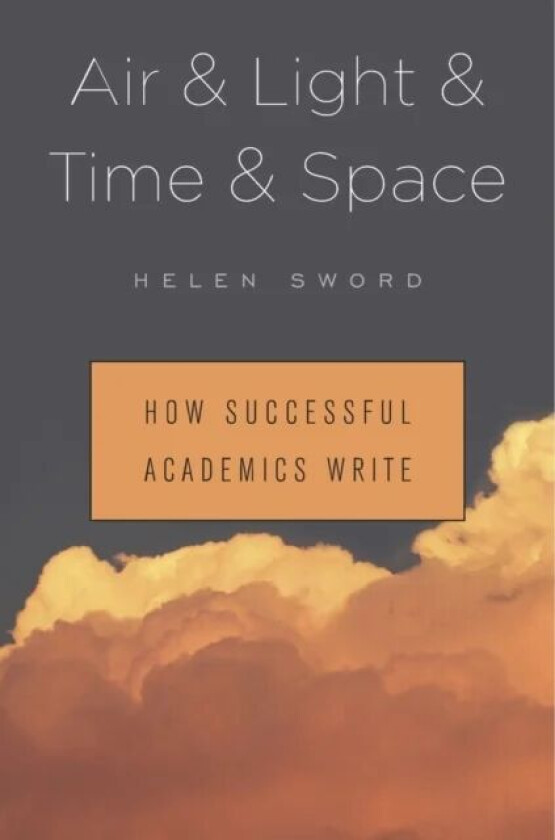 Air & Light & Time & Space av Helen Sword