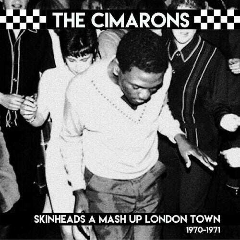 The Cimarons Skinheads A Mash Up London Town 19701971 LP/Vinyl