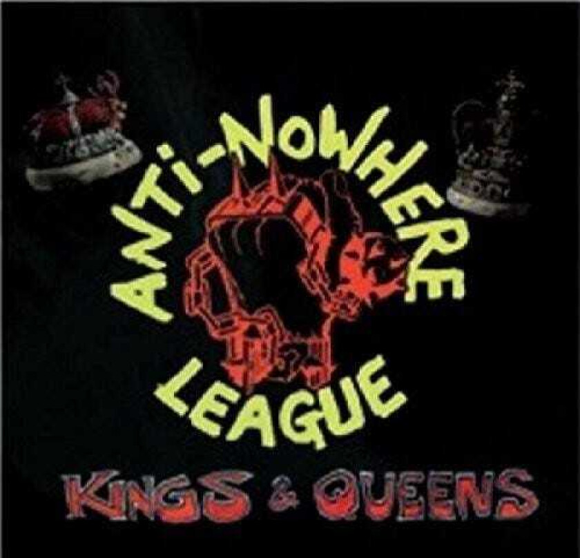 The Antinowhere League Kings & Queens LP/Vinyl