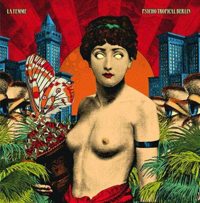 La Femme Psycho Tropical Berlin LP/Vinyl