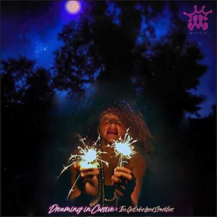 The Mystic Dreaming In Cursive: The Girl Who Loved Sparklers LP/Vinyl