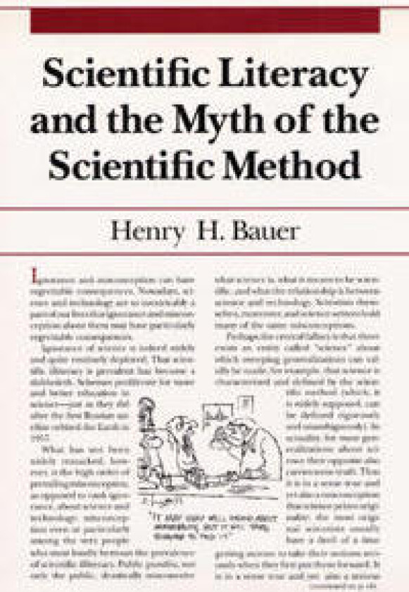 Scientific Literacy and the Myth of the Scientific Method