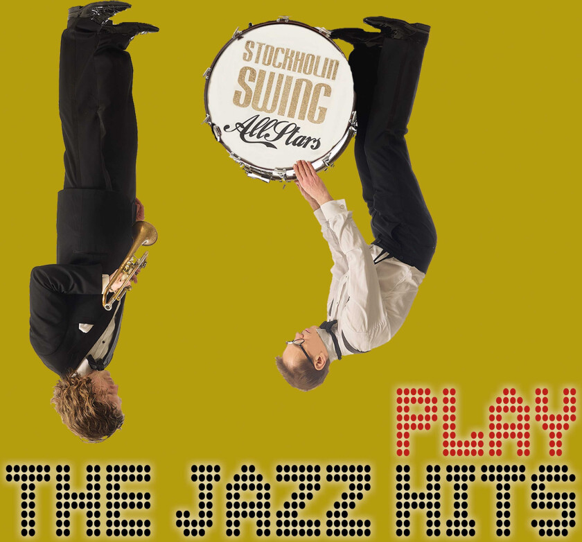 Stockholm Swing All Stars Play the Jazz Hits CD