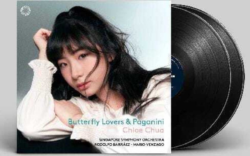 Chloe Chua, Singapore Symphony Orchestra, Mario Venzago, Rodolfo Barraez, Gang Chen Butterfly Lovers & Paganini LP/Vinyl