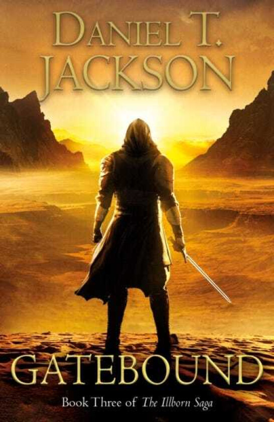 Gatebound Book Three of The Illborn Saga