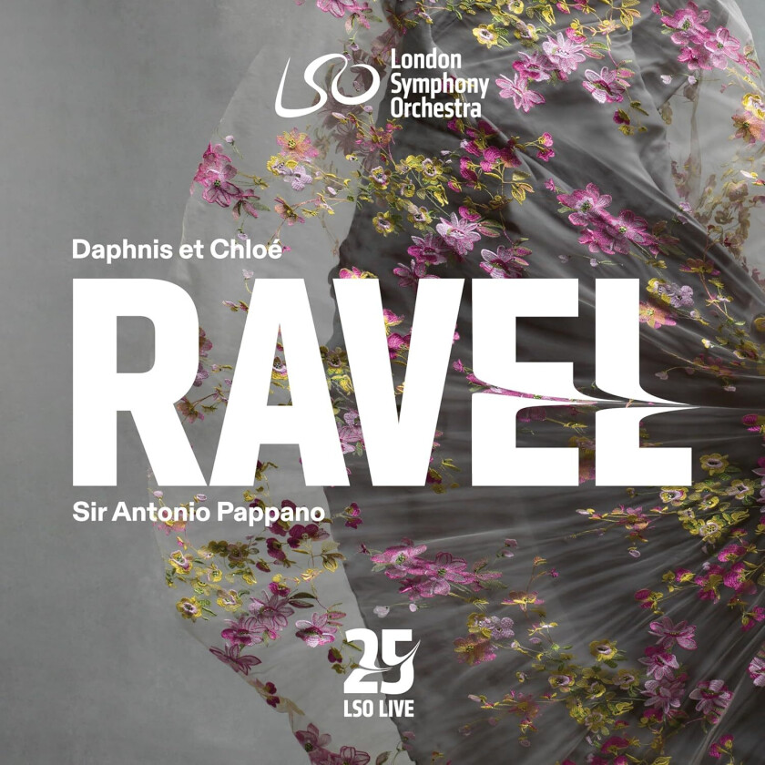 Antonio Pappano, London Symphony Orchestra, Tenebrae Ravel: Daphnis et Chloé CD