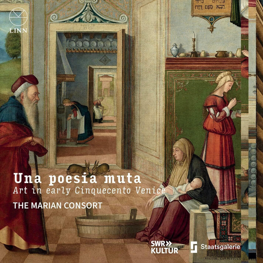 The Marian Consort, Rory McCleery Una poesia muta Art in Early Cinquecento Venice CD