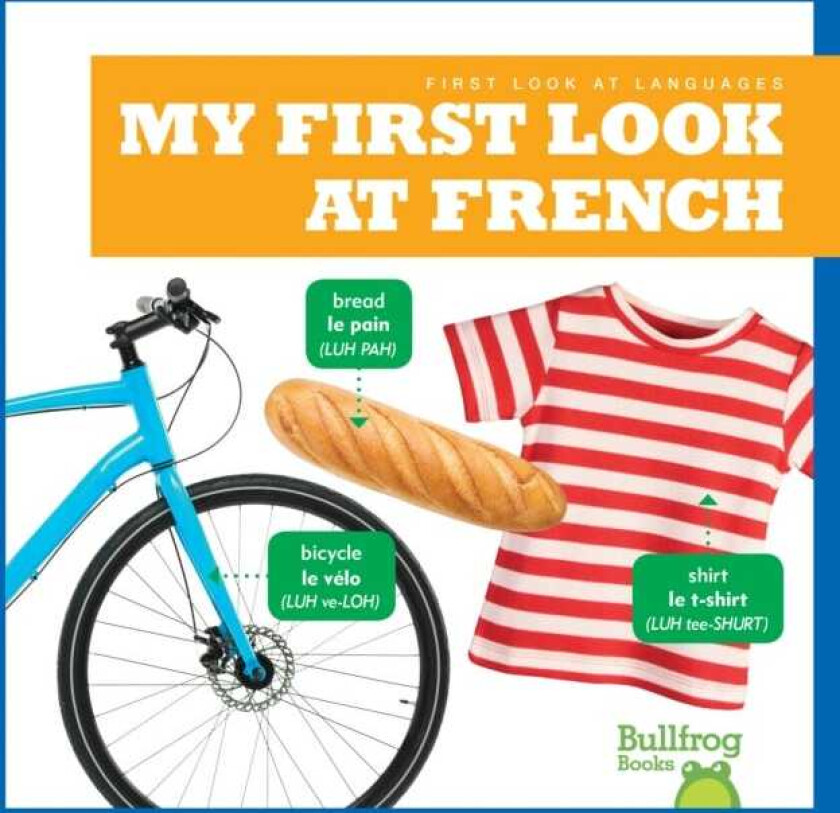 My First Look At French