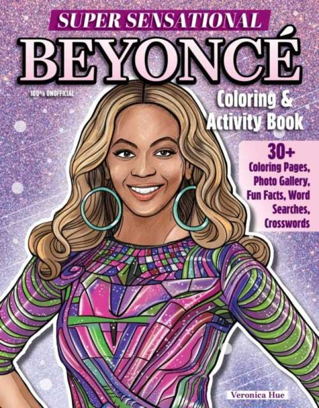 Super Sensational Beyonce Coloring & Activity Book Features Photo Gallery, Fun Facts, Word Searches, Crosswords