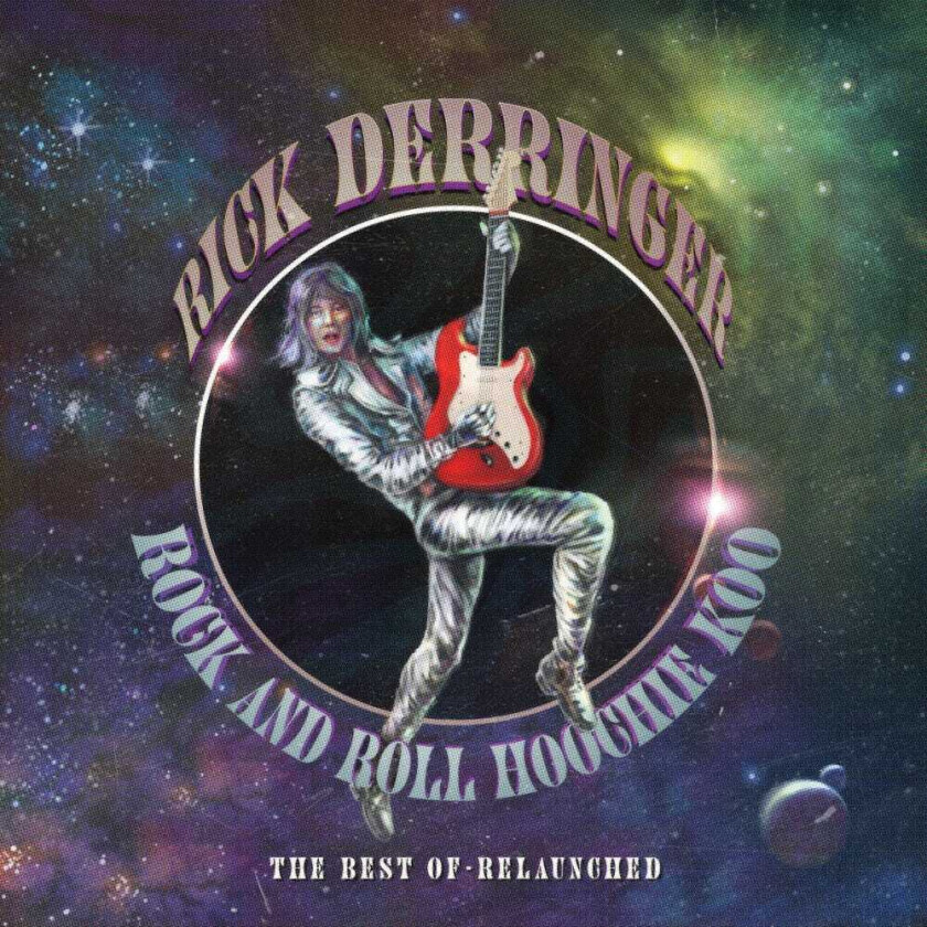 Rick Derringer Rock & Roll Hoochie Koo Best Of Relaunched CD