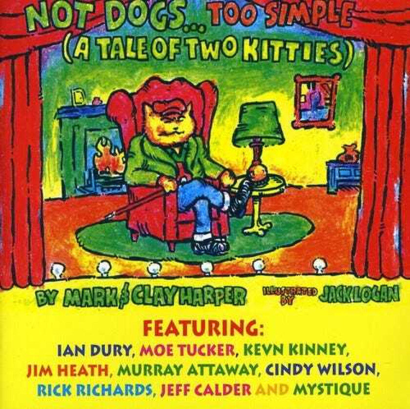 Mark & Clay Harper Not Dogs Too Simple CD