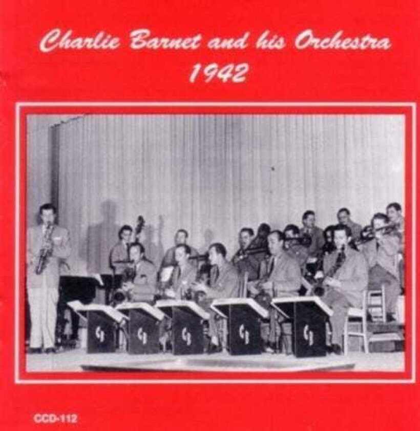 Charlie Barnet 1942 CD