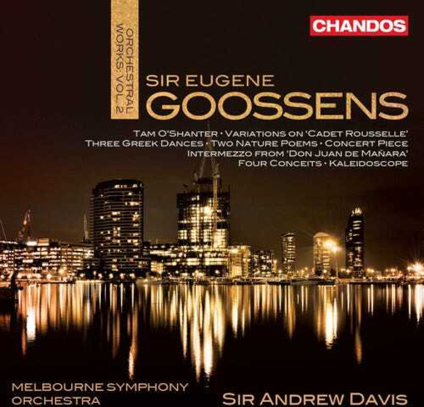 Eugene Goossens, Alannah Guthriejones, Jeff Crellin, Marshall Maguire Orchestral Works 2 CD