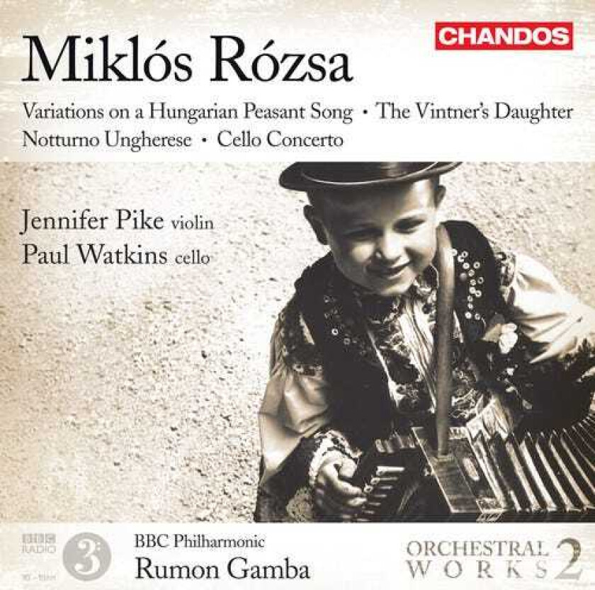 Paul Watkins, Jennifer Pike, Miklós Rózsa Orchestral Works 2 CD