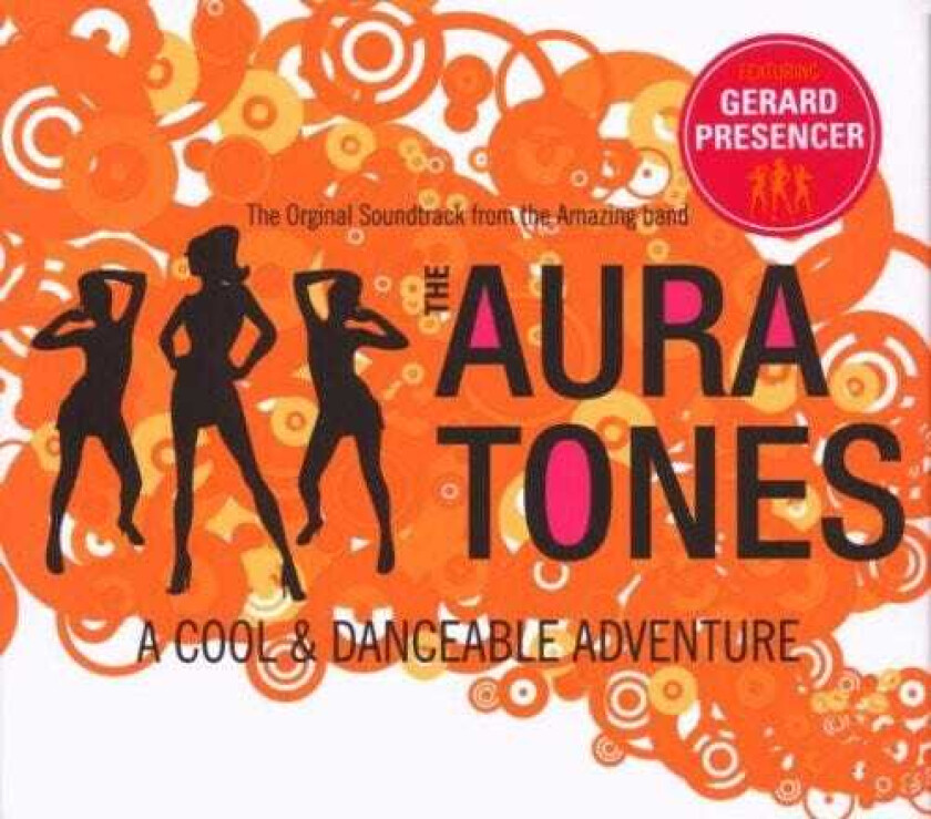 The Auratones Cool & Danceable Adventure CD