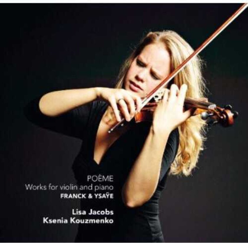 Lisa Jacobs, Ksenia Kouzmenko Poeme: Works For Violin & Piano CD
