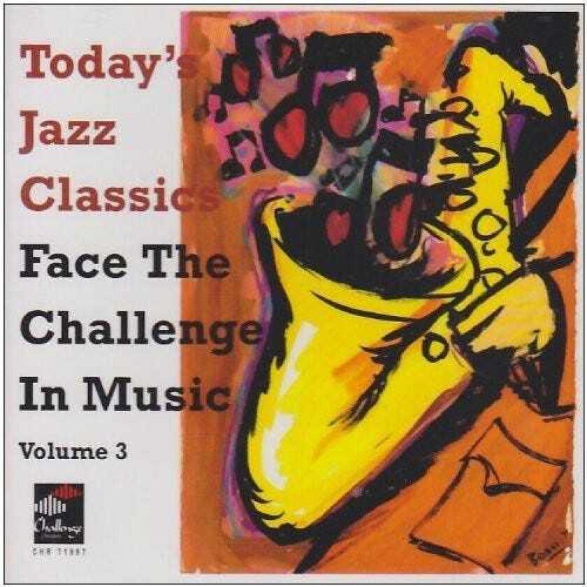 Face The Challenge In Music Vol. 3today's Jazz Classics CD