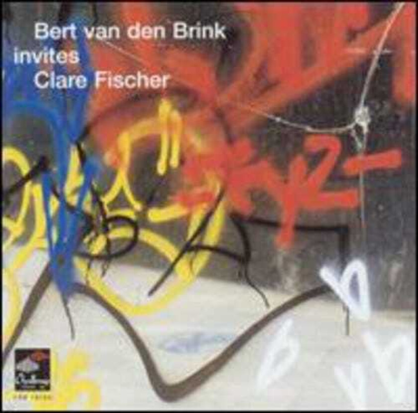 Bert Van Den Brink Invites Clare Fischer CD