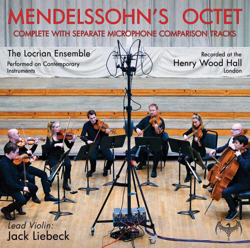 The Locrian Ensemble Mendelssohn's Octet CD