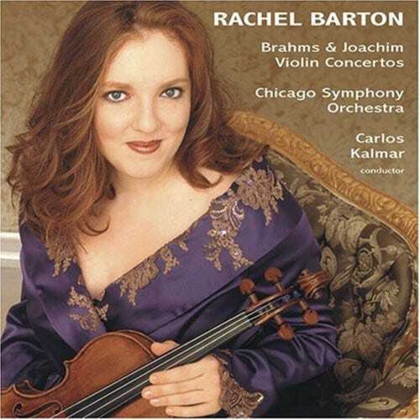 Rachel Barton Pine, Alex Klein Plays Brahms & Joachim CD
