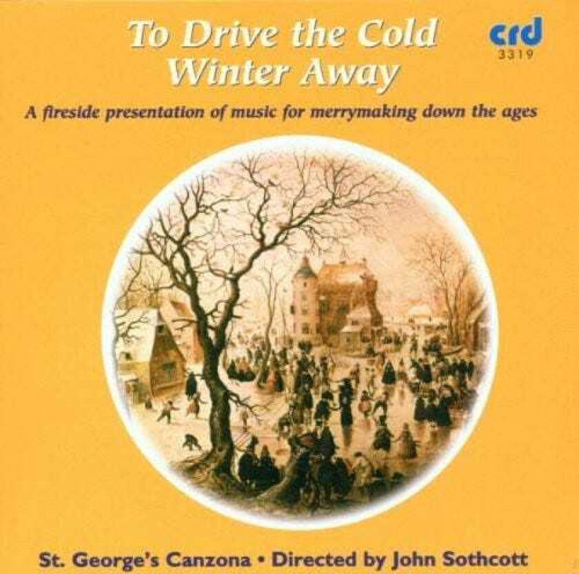 John Sothcott, VARIOUS COMPOSERS Drive The Cold Winter Away CD