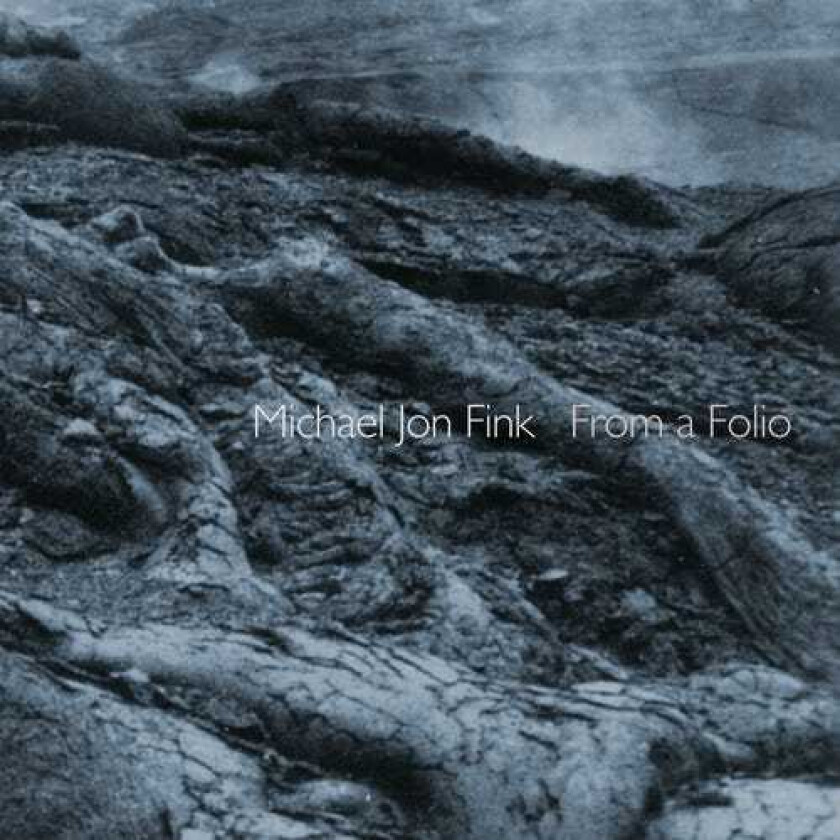 Michael Jon Fink From A Folio CD