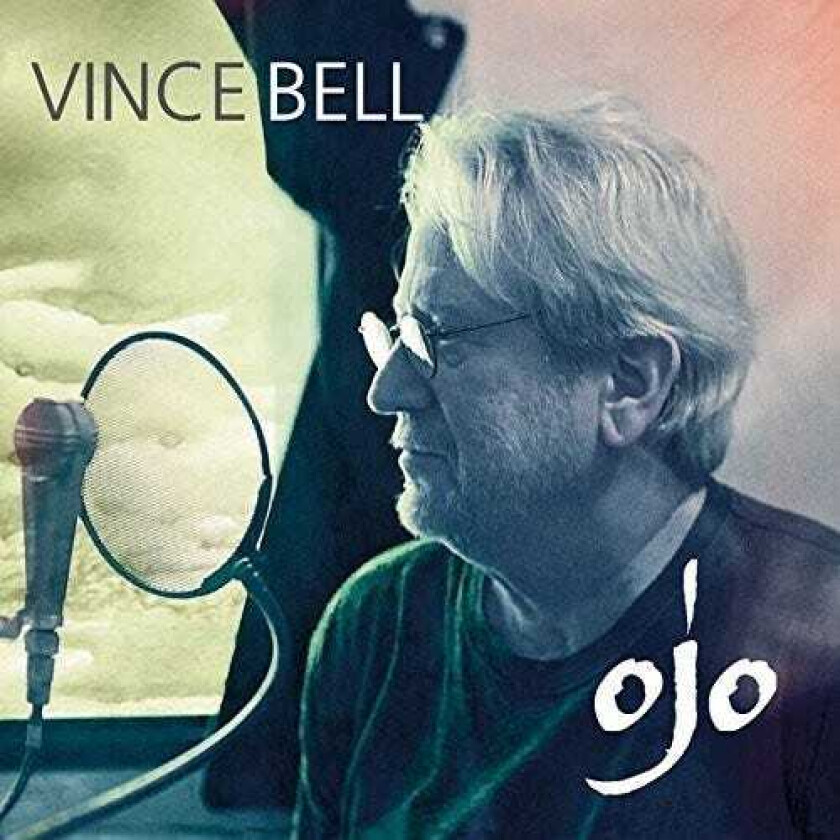 Vince Bell Ojo CD
