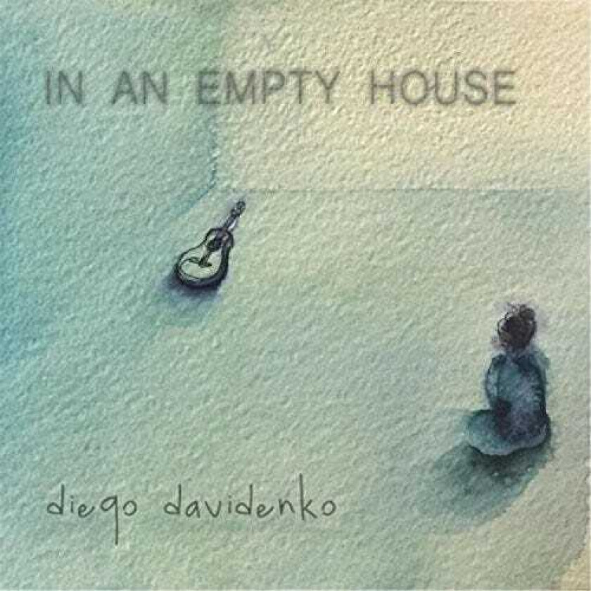 Diego Davidenko In An Empty House CD