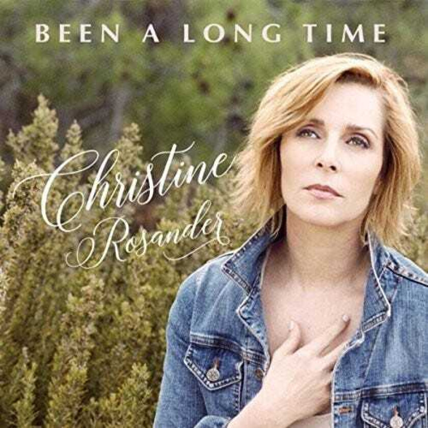 Christine Rosander Been A Long Time CD