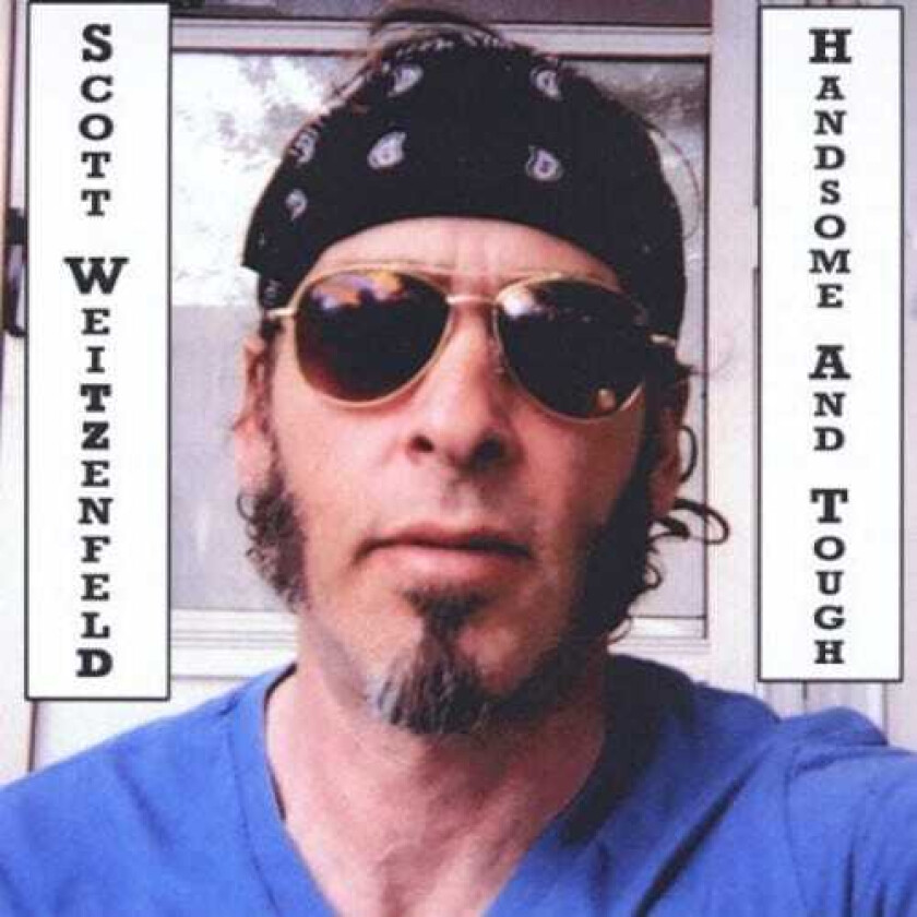 Scott Weitzenfeld Handsome & Tough CD
