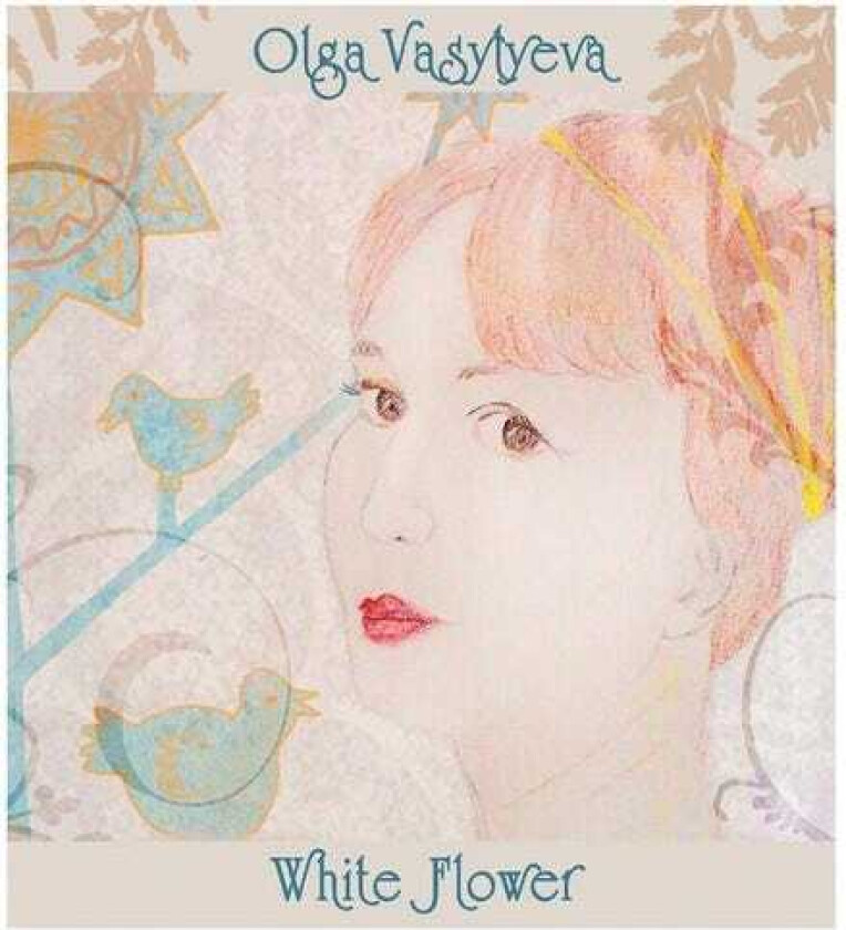 Olga Vasylyeva White Flower CD