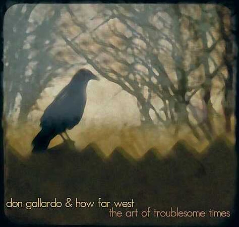 Don Gallardo Art Of Troublesome Times CD