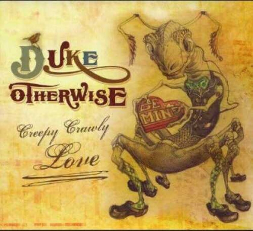 Duke Otherwise Creepy Crawly Love CD
