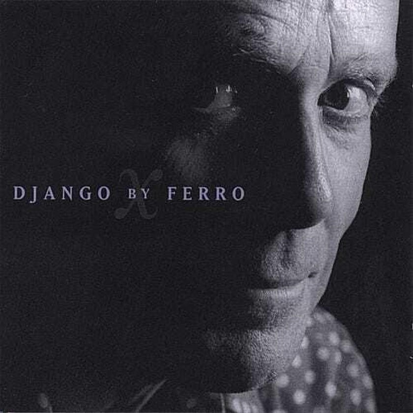 Mike Ferro Django By Ferro CD