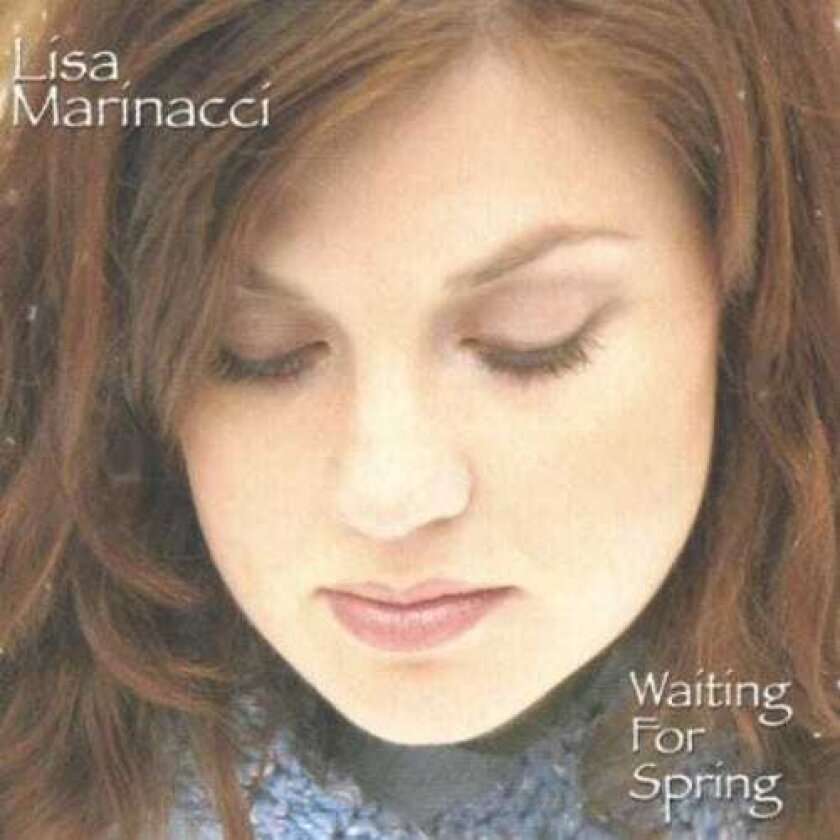 Lisa Marinacci Waiting For Spring CD