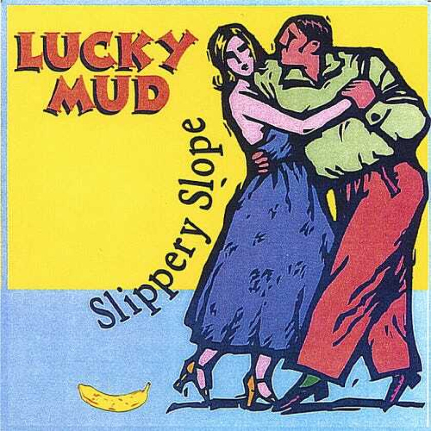 Lucky Mud Slippery Slope CD