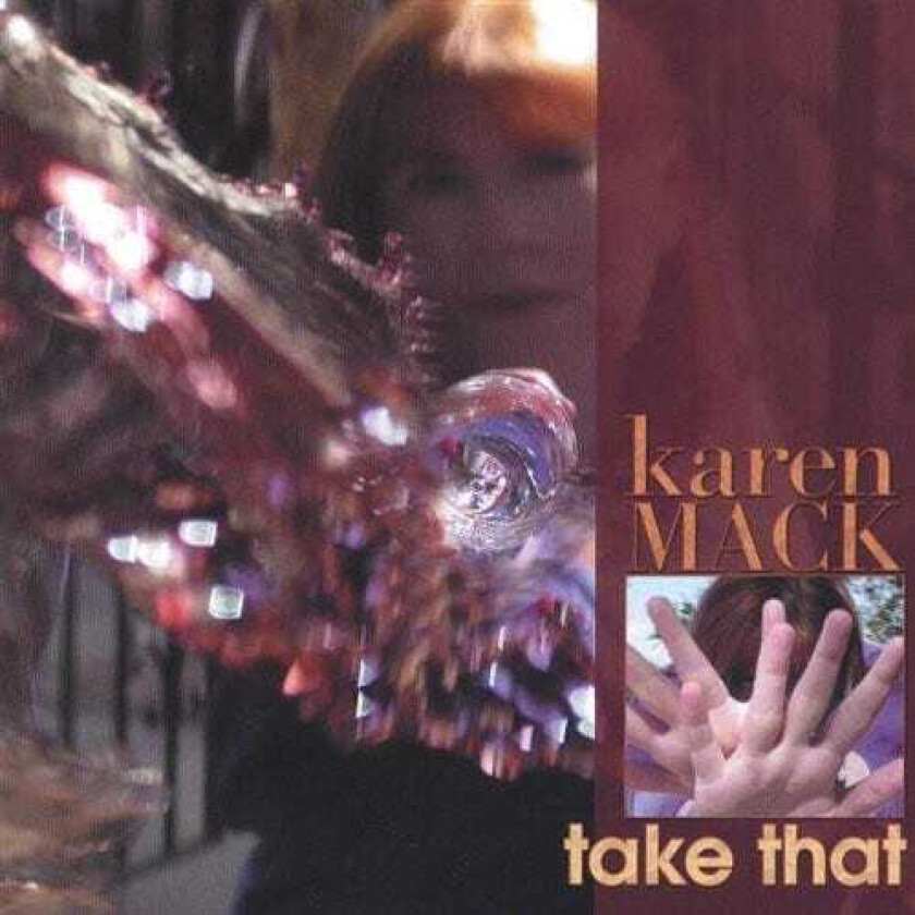 Karen Mack Take That CD