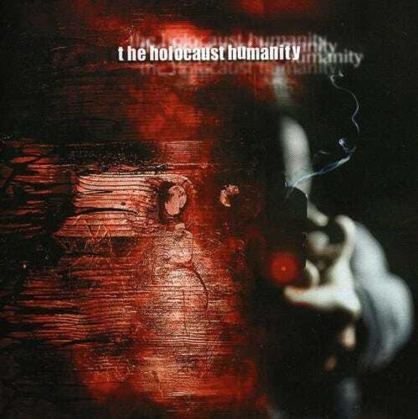 Holocaust Humanity Holocaust Humanity CD