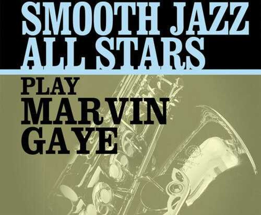The Smooth Jazz All Stars Play Marvin Gaye CD