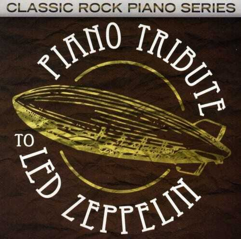 Piano Tribute Piano Tribute To Led Zeppelin CD