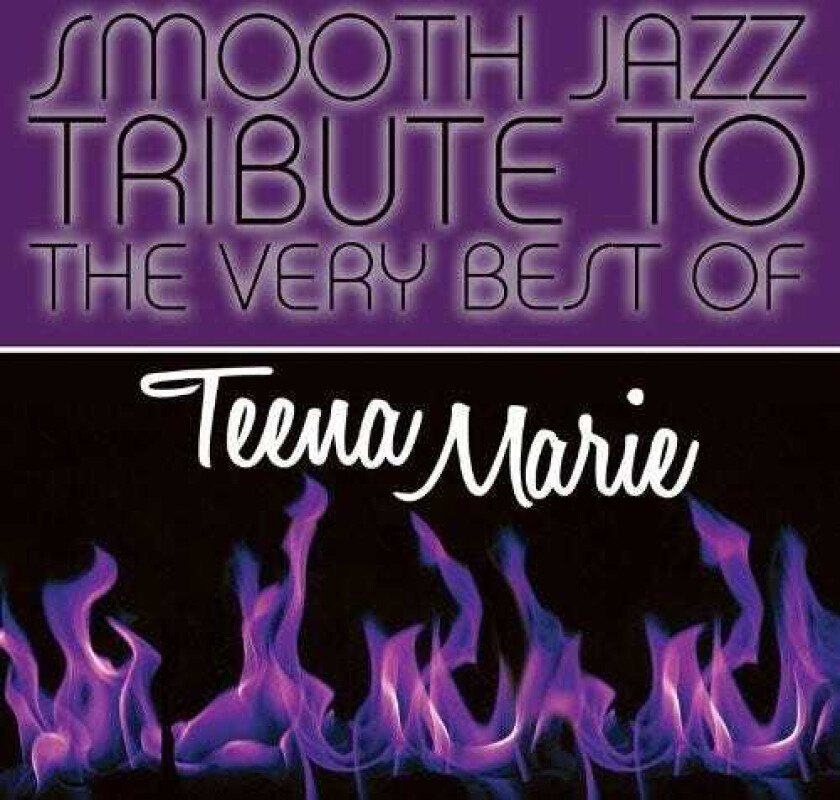 The Smooth Jazz All Stars Teena Marie Smooth Jazz Tribute CD