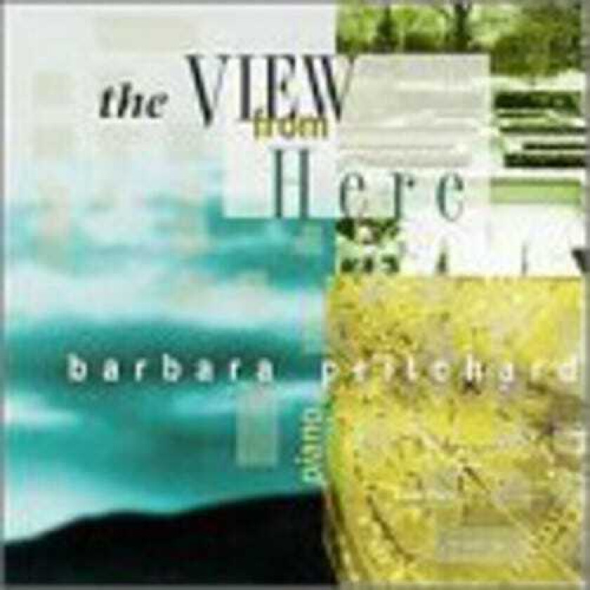Barbara Pritchard View From Here CD