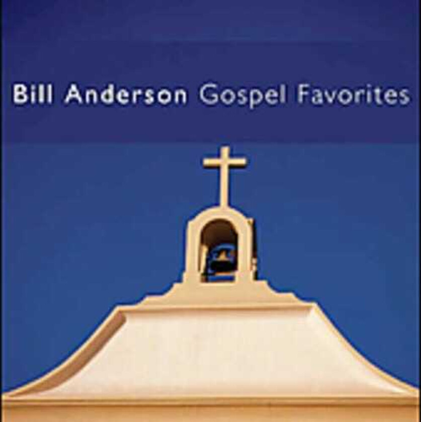 Bill Anderson Gospel Favorites CD