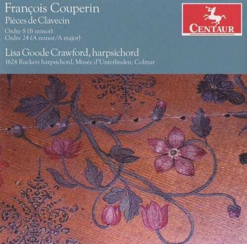 Lisa Goode Crawford, François Couperin Pieces De Clavecin CD