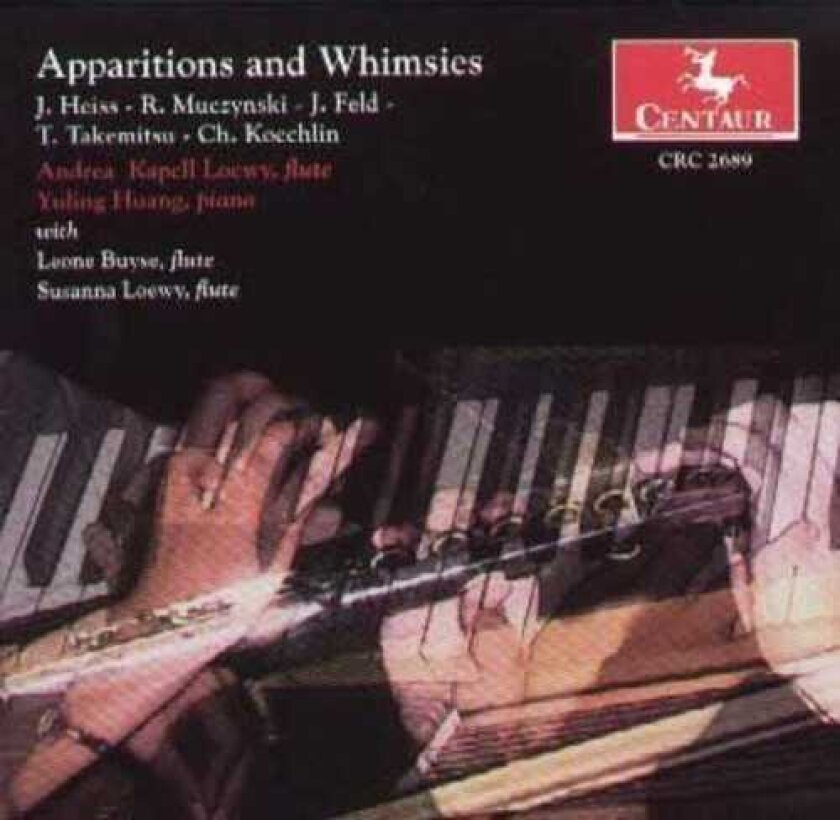 Andrea Kapell Loewy, Frank Heiss, Leone Buyse, Susanna Loewy, Yuling Huang Apparitions For Flute & Piano CD