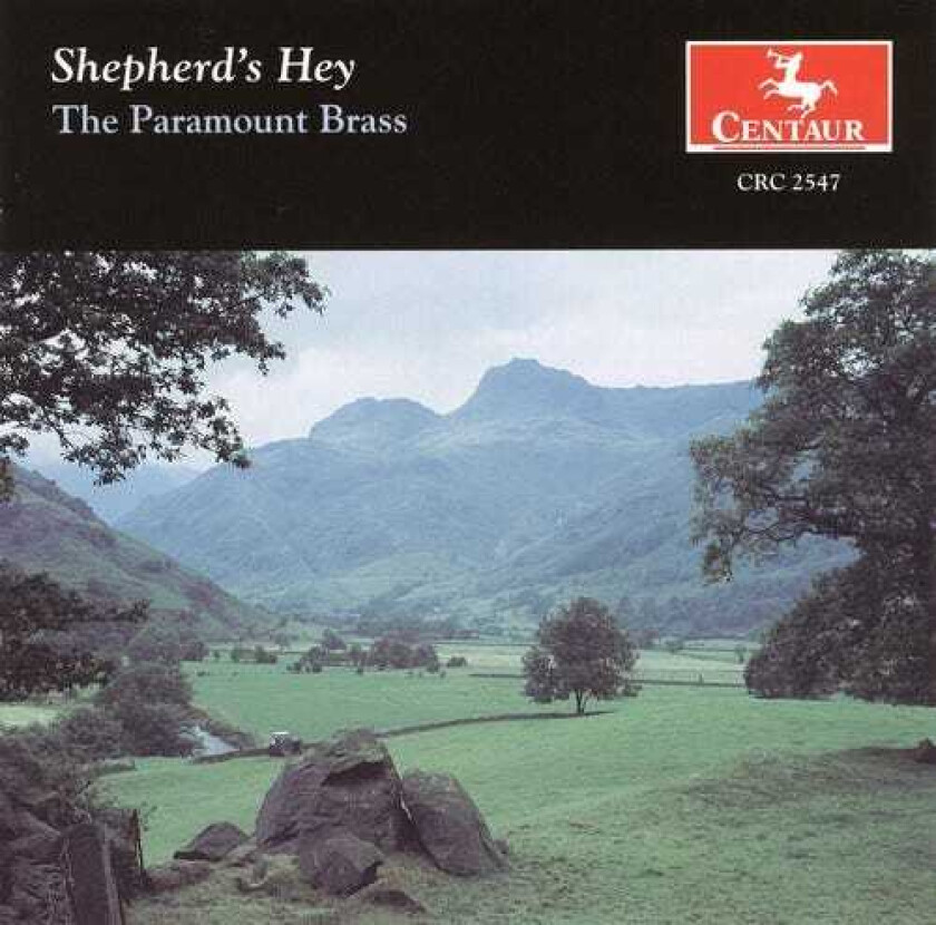 The Paramount Brass Shepherd's Hey CD