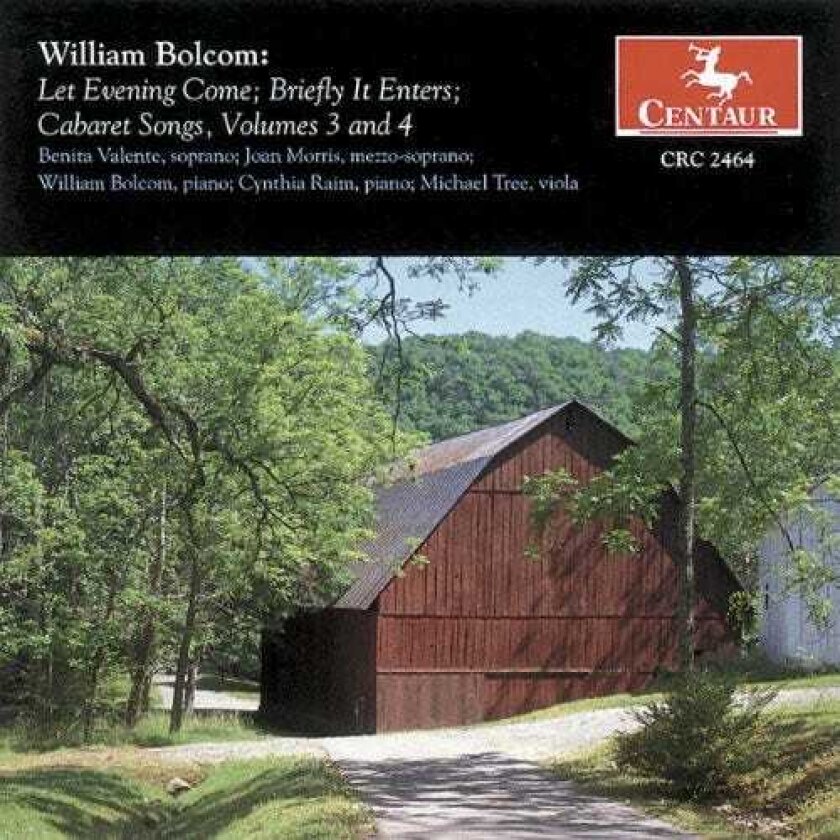 William Bolcom, Benita Valente, Cynthia Raim, Joan Morris, Michael Tree Let Evening Come 3 & 4 CD