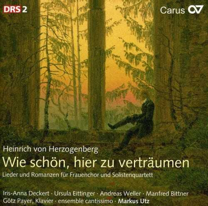 Ensemble Cantissimo, Andreas Weller, Anja Bittner, Götz Payer, Irisanna Deckert, Manfred Bittner, Sarah Wegener, Ursula Eittinger, Heinrich Von Herzogenberg Secular Choral Music 1 CD