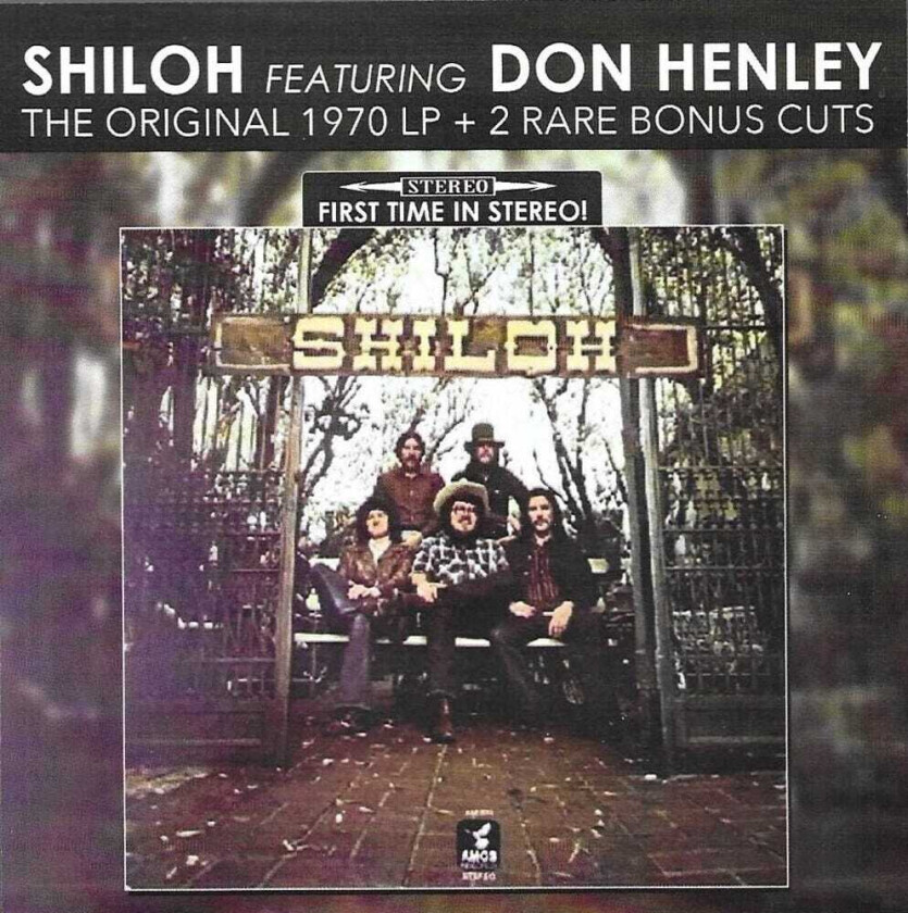 Shiloh Shiloh (featuring Don Henley)original 1970 Lp CD