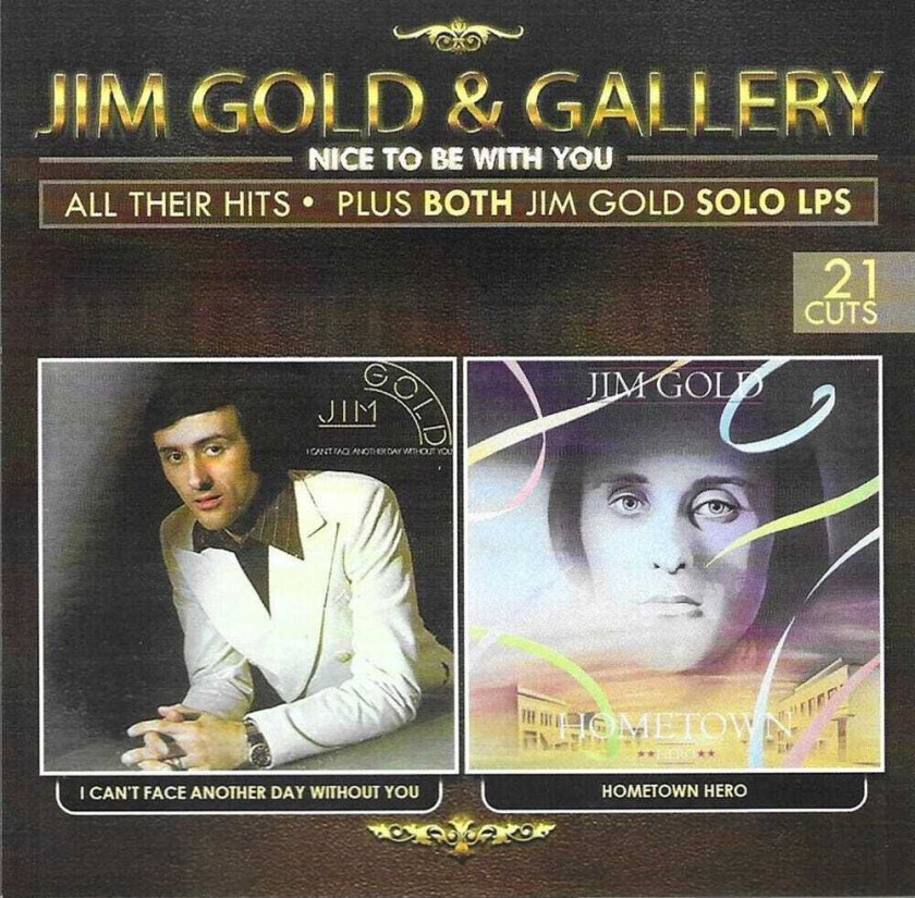 Jim Gold & Gallery Nice To Be With You CD
